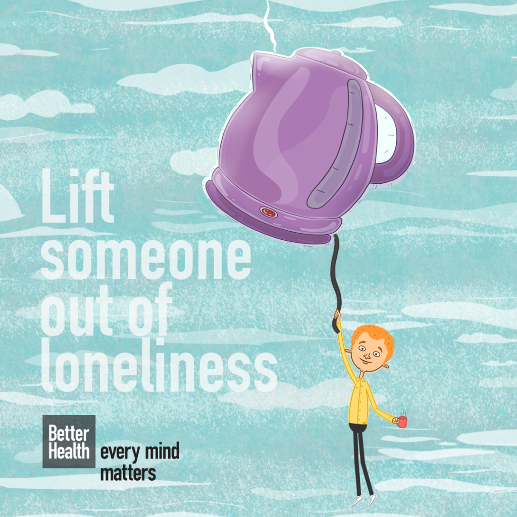 Lift someone out of loneliness